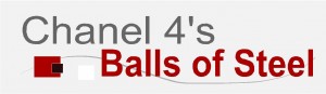 chanel 4's balls of steel